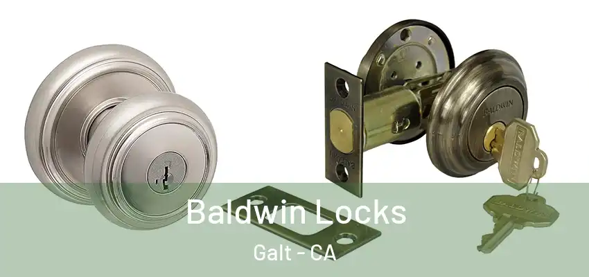  Baldwin Locks Galt - CA
